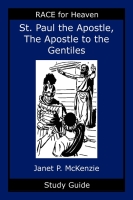 Image for Saint Paul the Apostle, The Story of the Apostle to the Gentiles Study Guide